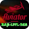 baji live 365 Master v3.4.3
