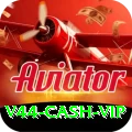 v44 Cash VIP